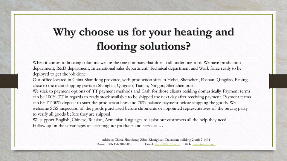 Why choose Zibo Tonwall for your heating solution.
